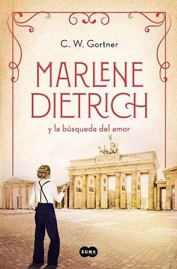 MARLENE DIETRICH Y LA BÚSQUEDA DEL AMOR (MUJERES QUE NOS INSPIRAN 3) | 9788491296171 | GORTNER, C.W. | Galatea Llibres | Librería online de Reus, Tarragona | Comprar libros en catalán y castellano online