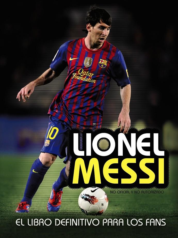 LIONEL MESSI | 9788441535961 | PEREZ, MIKE | Galatea Llibres | Librería online de Reus, Tarragona | Comprar libros en catalán y castellano online