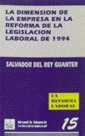 DIMENSION LA EMPRESA EN LA REFORMA DE LA LEGISLACI | 9788480022019 | REY GUANTER, SALVADOR DEL | Galatea Llibres | Librería online de Reus, Tarragona | Comprar libros en catalán y castellano online