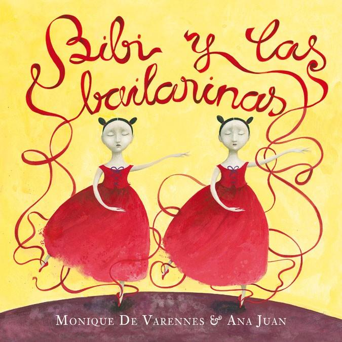 BIBI Y LAS BAILARINAS | 9788420473079 | VARENNES, MONIQUE DE | Galatea Llibres | Llibreria online de Reus, Tarragona | Comprar llibres en català i castellà online