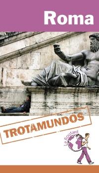 ROMA TROTAMUNDOS | 9788415501404 | GLOAGUEN, PHILIPPE | Galatea Llibres | Llibreria online de Reus, Tarragona | Comprar llibres en català i castellà online