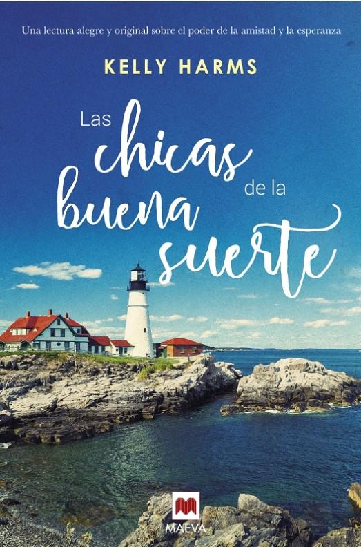 LAS CHICAS DE LA BUENA SUERTE | 9788416363209 | HARMS, KELLY | Galatea Llibres | Llibreria online de Reus, Tarragona | Comprar llibres en català i castellà online