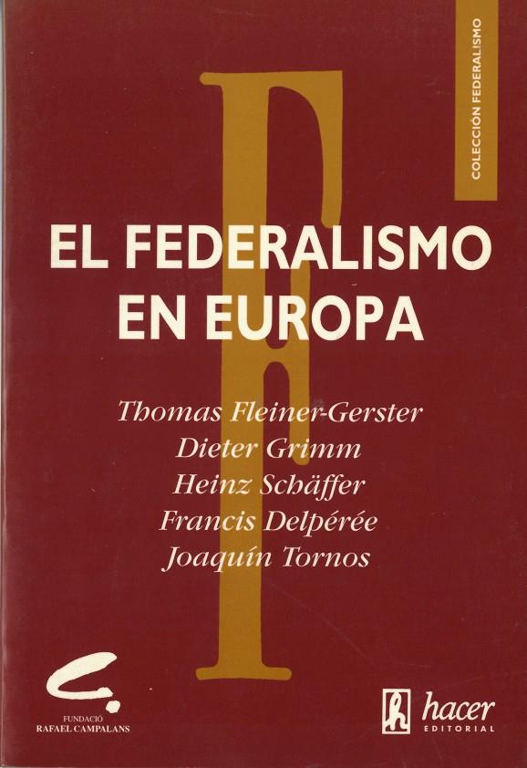 FEDERALISMO EN EUROPA, EL | 9788488711021 | Galatea Llibres | Llibreria online de Reus, Tarragona | Comprar llibres en català i castellà online