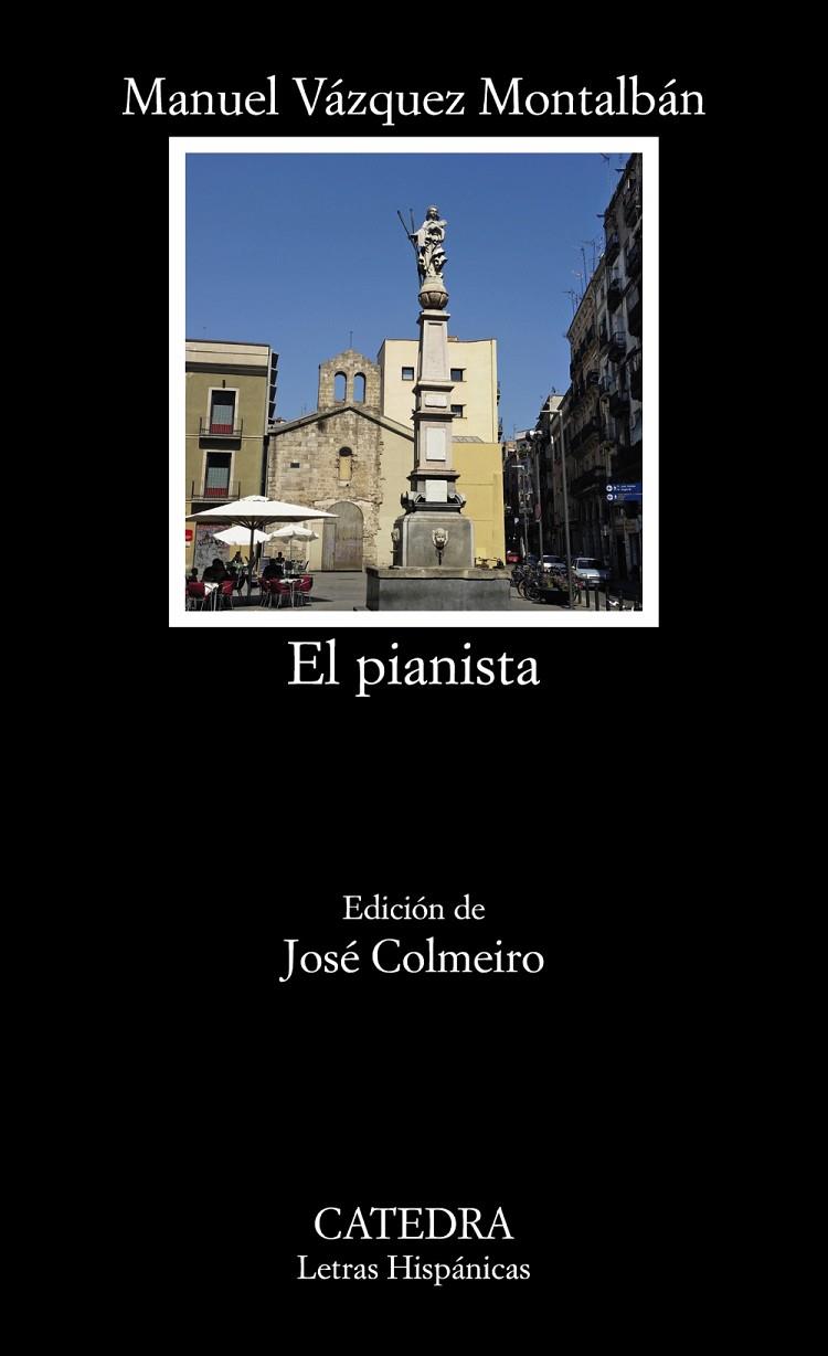 EL PIANISTA | 9788437636252 | VÁZQUEZ MONTALBÁN, MANUEL | Galatea Llibres | Librería online de Reus, Tarragona | Comprar libros en catalán y castellano online