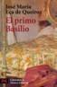 PRIMO BASILIO, EL | 9788420656557 | EÇA DE QUEIROZ, JOSE MARIA | Galatea Llibres | Llibreria online de Reus, Tarragona | Comprar llibres en català i castellà online