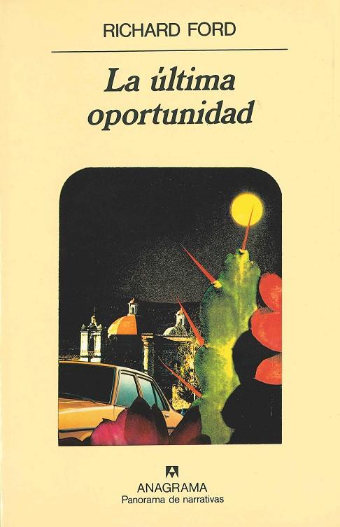 LA ÚLTIMA OPORTUNIDAD | 9788433906359 | FORD, RICHARD | Galatea Llibres | Librería online de Reus, Tarragona | Comprar libros en catalán y castellano online