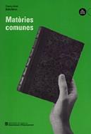 MATERIES COMUNES. CURRICULUM BATXILLERAT | 9788439347989 | Galatea Llibres | Librería online de Reus, Tarragona | Comprar libros en catalán y castellano online
