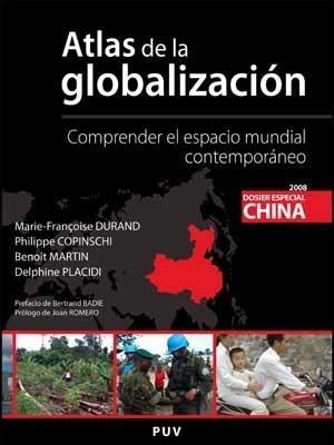 ATLAS DE LA GLOBALIZACIÓN | 9788437071930 | DURAND, PHILIPPE COPINSCHI, BENOÎT | Galatea Llibres | Llibreria online de Reus, Tarragona | Comprar llibres en català i castellà online