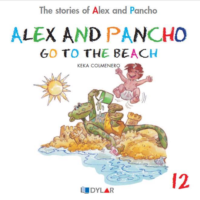 ALEX AND PANCHO GO TO THE BEACH | 9788415059776 | COLMENERO ARENADO, BEATRIZ | Galatea Llibres | Llibreria online de Reus, Tarragona | Comprar llibres en català i castellà online