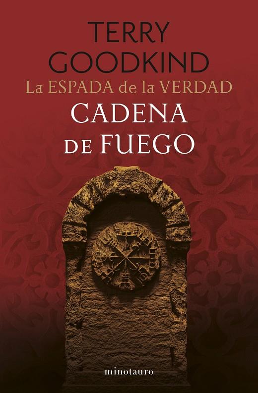 LA ESPADA DE LA VERDAD 9/17 CADENA DE FUEGO | 9788445017432 | GOODKIND, TERRY | Galatea Llibres | Librería online de Reus, Tarragona | Comprar libros en catalán y castellano online