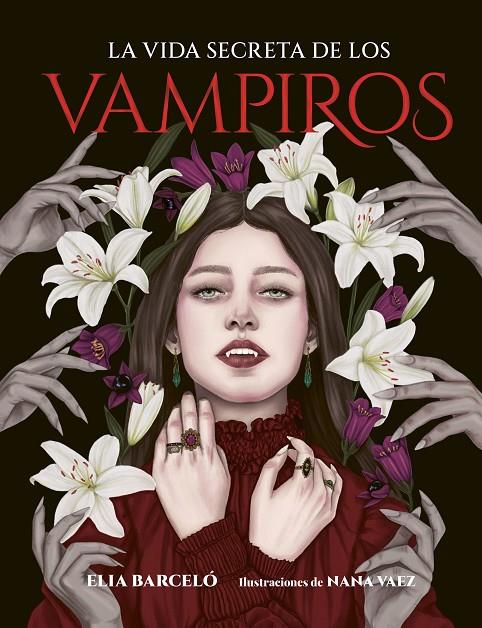 LA VIDA SECRETA DE LOS VAMPIROS | 9791387761172 | BARCELÓ, ELIA/VAEZ, NANA | Galatea Llibres | Librería online de Reus, Tarragona | Comprar libros en catalán y castellano online