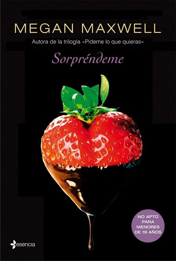 SORPRENDEME (PIDEME LO QUE QUIERAS 4 SPIN-OFF) | 9788408120827 | MEGAN MAXWELL | Galatea Llibres | Librería online de Reus, Tarragona | Comprar libros en catalán y castellano online