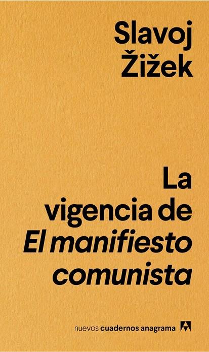 LA VIGENCIA DE EL MANIFIESTO COMUNISTA | 9788433916235 | ZIZEK, SLAVOJ | Galatea Llibres | Librería online de Reus, Tarragona | Comprar libros en catalán y castellano online