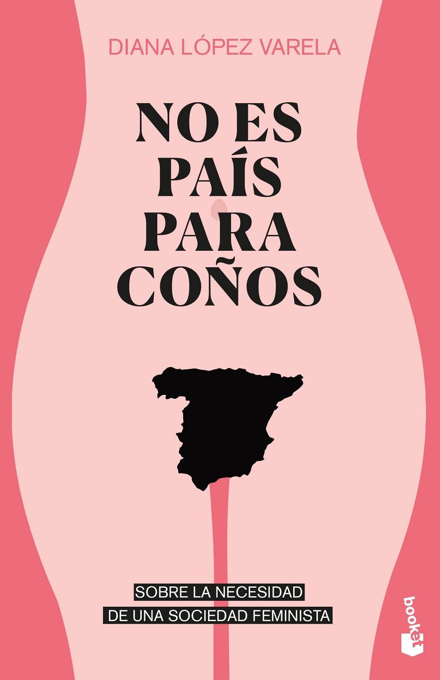 NO ES PAÍS PARA COÑOS | 9788499427737 | LÓPEZ VARELA, DIANA | Galatea Llibres | Llibreria online de Reus, Tarragona | Comprar llibres en català i castellà online