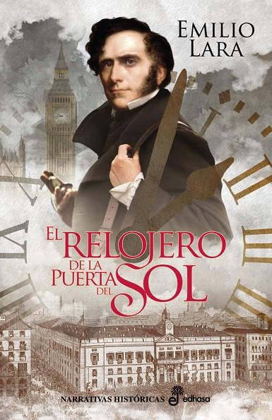 EL RELOJERO DE LA PUERTA DEL SOL | 9788435063173 | LARA, EMILIO | Galatea Llibres | Llibreria online de Reus, Tarragona | Comprar llibres en català i castellà online
