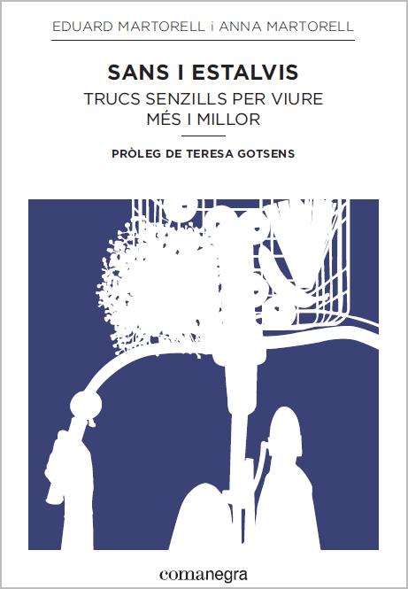 SANS I ESTALVIS | 9788416033164 | MARTORELL, EDUARD/MARTORELL, ANNA | Galatea Llibres | Librería online de Reus, Tarragona | Comprar libros en catalán y castellano online