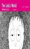 LOLA'S WORLD | 9788479480561 | PUNTOG, ELENA | Galatea Llibres | Librería online de Reus, Tarragona | Comprar libros en catalán y castellano online
