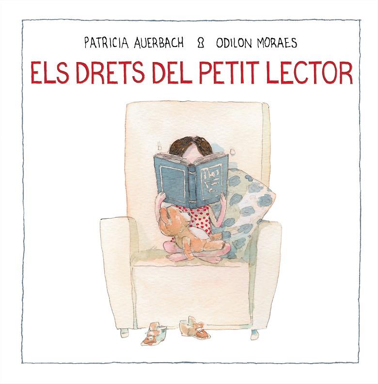 ELS DRETS DEL PETIT LECTOR | 9788448852733 | AUERBACH, PATRICIA/MORAES, ODILON | Galatea Llibres | Llibreria online de Reus, Tarragona | Comprar llibres en català i castellà online