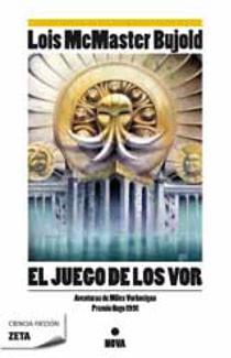 JUEGO DE LOS VOR, EL | 9788498722291 | MCMASTER BUJOLD, LOIS | Galatea Llibres | Librería online de Reus, Tarragona | Comprar libros en catalán y castellano online