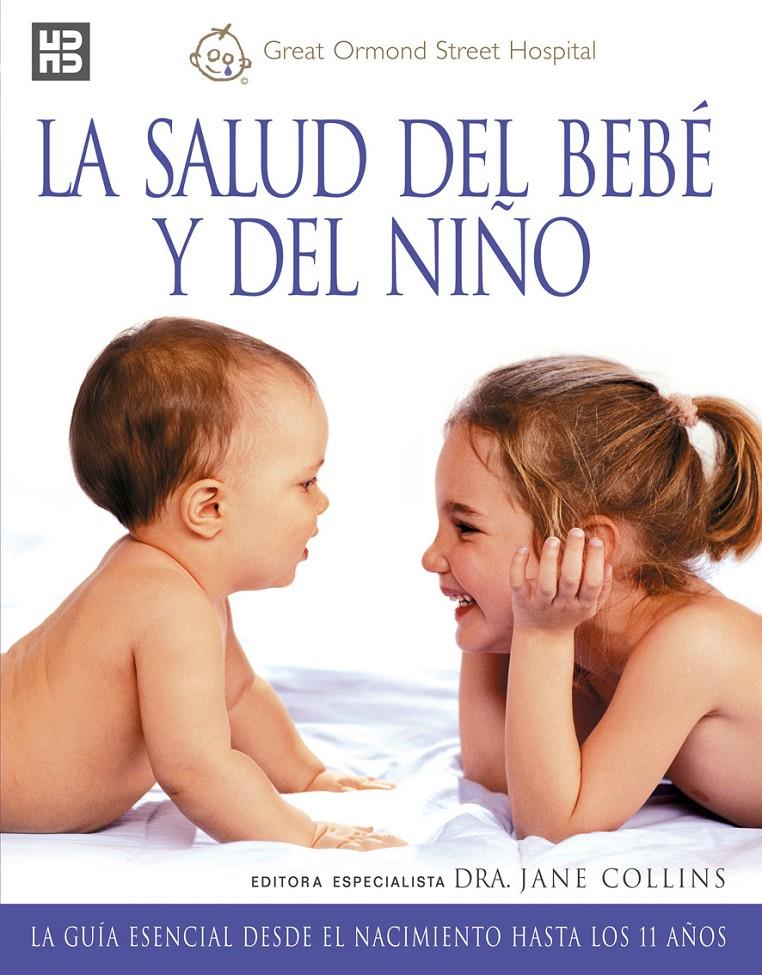 SALUD DEL BEBE Y DEL NIÑO, LA | 9788489840515 | COLLINS, JANE | Galatea Llibres | Librería online de Reus, Tarragona | Comprar libros en catalán y castellano online