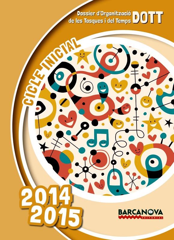 AGENDA DOTT CICLE INICIAL PRIMARIA 2014-15 | 9788448933494 | SERRAT SALLENT, ALBERT | Galatea Llibres | Llibreria online de Reus, Tarragona | Comprar llibres en català i castellà online