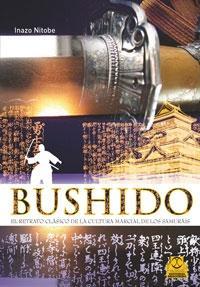 BUSHIDO. EL RETRATO CLÁSICO DE LA CULTURA MARCIAL DE LOS SAMURÁIS (BICOLOR) | 9788499100661 | NITOBE, INAZO | Galatea Llibres | Llibreria online de Reus, Tarragona | Comprar llibres en català i castellà online