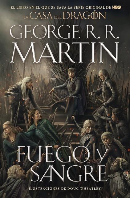 FUEGO Y SANGRE. (CANCIÓN DE HIELO Y FUEGO) | 9788466395168 | MARTIN, GEORGE R. R. | Galatea Llibres | Llibreria online de Reus, Tarragona | Comprar llibres en català i castellà online