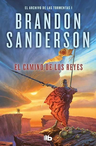 EL CAMINO DE LOS REYES (EL ARCHIVO DE LAS TORMENTAS 1) | 9788413143941 | SANDERSON, BRANDON | Galatea Llibres | Llibreria online de Reus, Tarragona | Comprar llibres en català i castellà online
