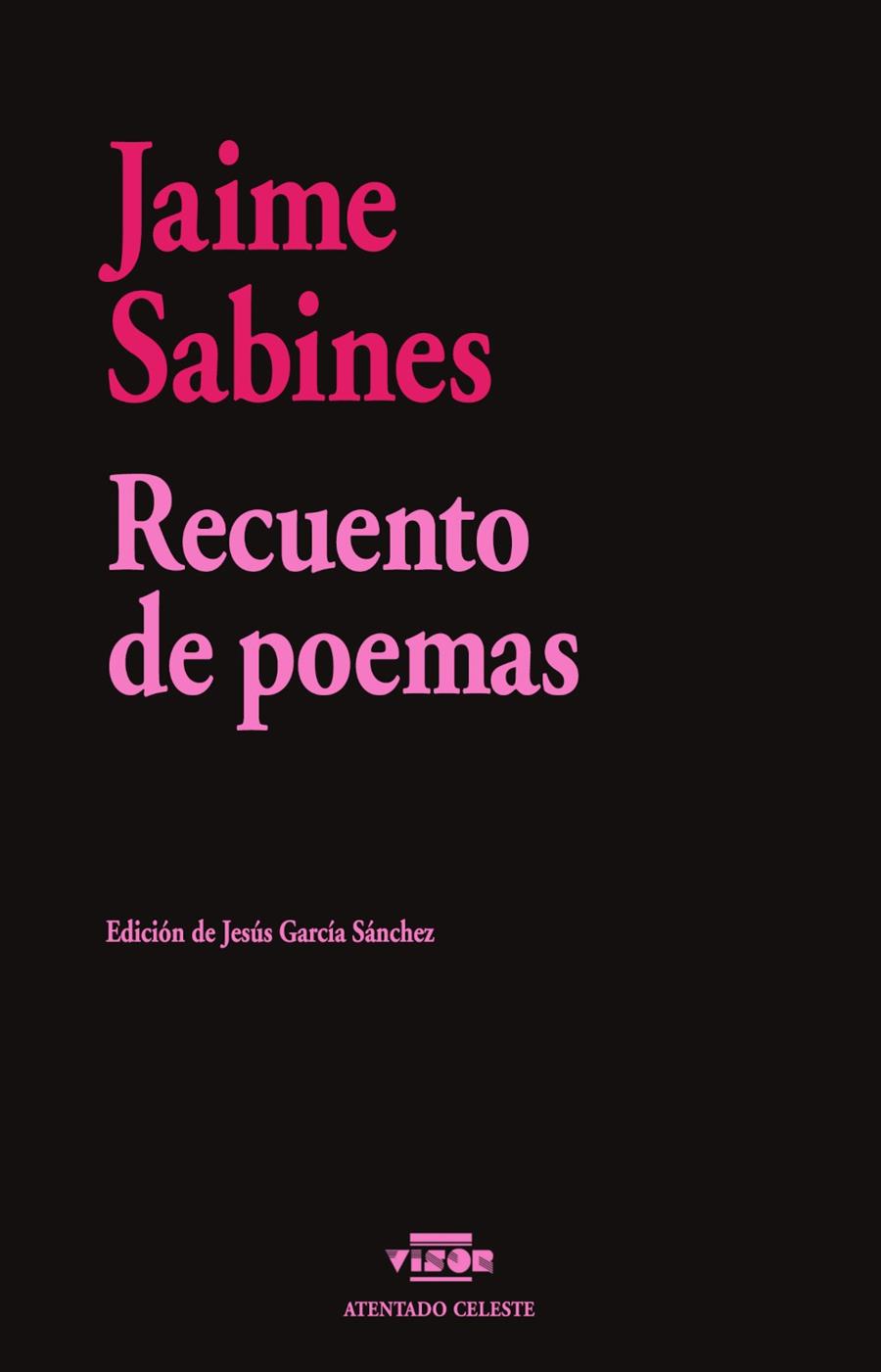 RECUENTO DE POEMAS | 9788498955460 | SABINES, JAIME | Galatea Llibres | Llibreria online de Reus, Tarragona | Comprar llibres en català i castellà online