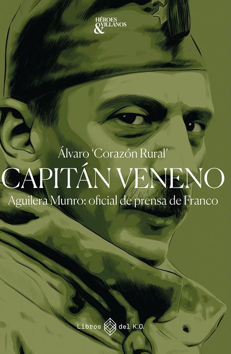 CAPITÁN VENENO | 9791387839086 | CORAZÓN RURAL, ÁLVARO | Galatea Llibres | Librería online de Reus, Tarragona | Comprar libros en catalán y castellano online