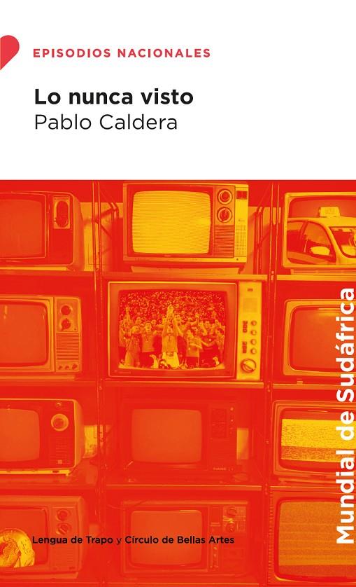 LO NUNCA VISTO | 9788483813201 | CALDERA, PABLO | Galatea Llibres | Llibreria online de Reus, Tarragona | Comprar llibres en català i castellà online