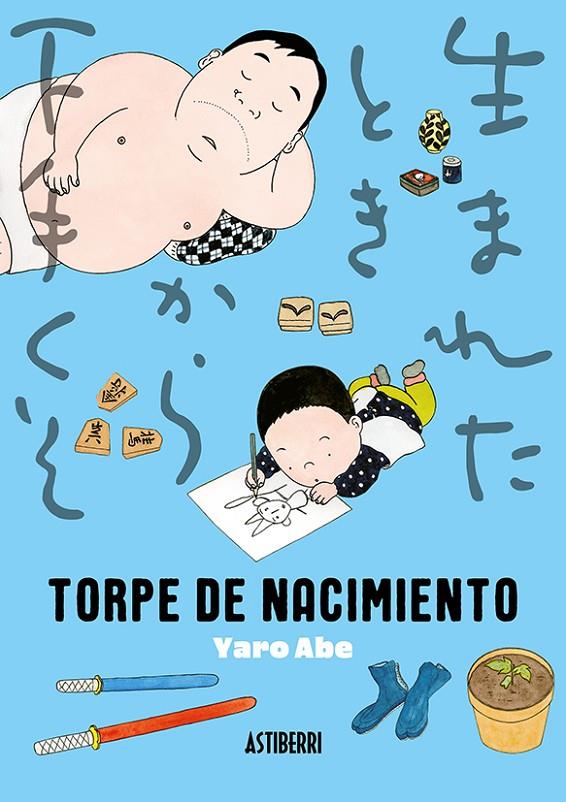 TORPE DE NACIMIENTO | 9788419670588 | ABE, YARO | Galatea Llibres | Librería online de Reus, Tarragona | Comprar libros en catalán y castellano online