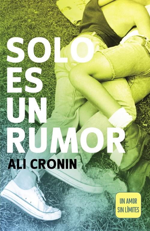 SOLO ES UN RUMOR (GIRL HEART BOY, 2) | 9788420480350 | CRONIN, ALI | Galatea Llibres | Llibreria online de Reus, Tarragona | Comprar llibres en català i castellà online