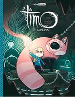 TIMO, EL AVENTURERO | 9788494974953 | SACRÉ, YOHAN | Galatea Llibres | Llibreria online de Reus, Tarragona | Comprar llibres en català i castellà online