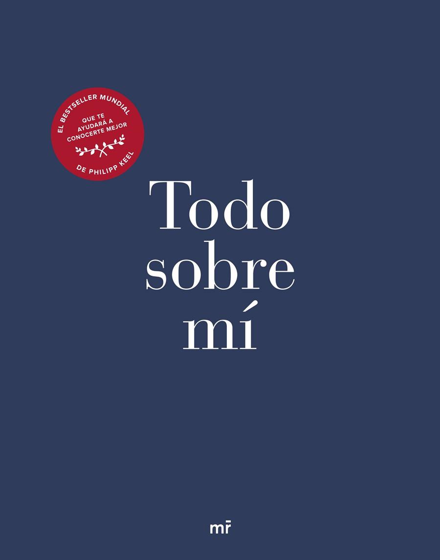TODO SOBRE MÍ | 9788427049758 | KEEL, PHILIPP | Galatea Llibres | Llibreria online de Reus, Tarragona | Comprar llibres en català i castellà online