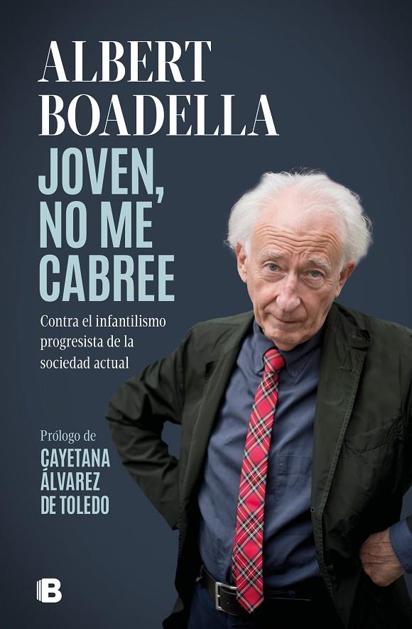 JOVEN, NO ME CABREE | 9788466673204 | BOADELLA, ALBERT | Galatea Llibres | Librería online de Reus, Tarragona | Comprar libros en catalán y castellano online