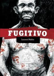 FUGITIVO | 9788496722385 | MAFFRE, LAURENT | Galatea Llibres | Librería online de Reus, Tarragona | Comprar libros en catalán y castellano online