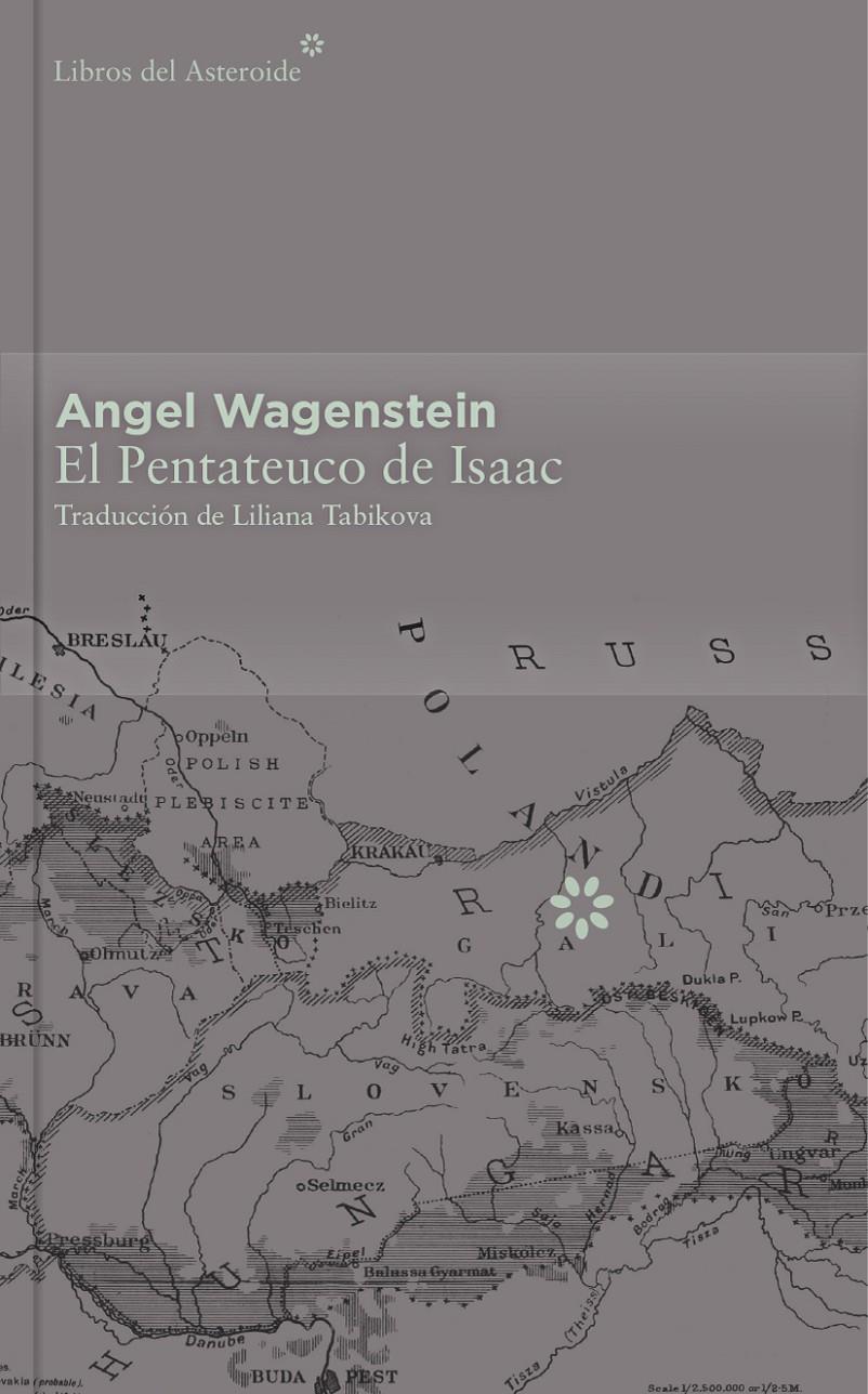 EL PENTATEUCO DE ISAAC | 9788416213412 | WAGENSTEIN, ANGEL | Galatea Llibres | Llibreria online de Reus, Tarragona | Comprar llibres en català i castellà online