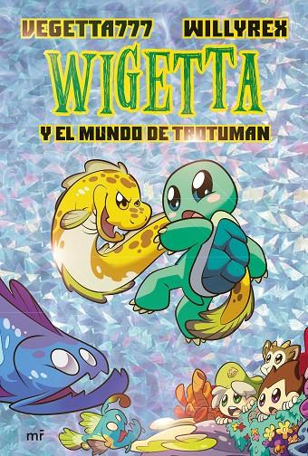 WIGETTA Y EL MUNDO DE TROTUMAN | 9788427046245 | VEGETTA | Galatea Llibres | Llibreria online de Reus, Tarragona | Comprar llibres en català i castellà online