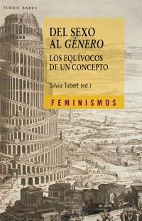 DEL SEXO AL GÉNERO | 9788437628875 | TUBERT, SILVIA | Galatea Llibres | Llibreria online de Reus, Tarragona | Comprar llibres en català i castellà online