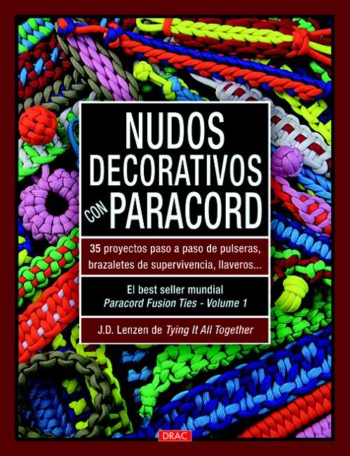NUDOS DECORATIVOS CON PARACORD | 9788498743364 | LENZEN, J.D | Galatea Llibres | Librería online de Reus, Tarragona | Comprar libros en catalán y castellano online