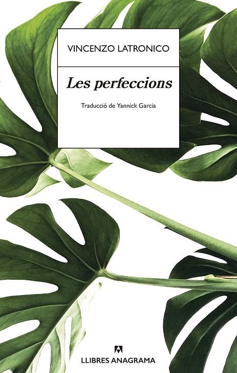 LES PERFECCIONS | 9788433901996 | LATRONICO, VINCENZO | Galatea Llibres | Librería online de Reus, Tarragona | Comprar libros en catalán y castellano online