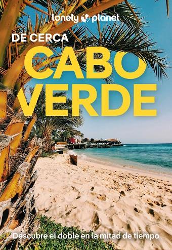 CABO VERDE DE CERCA 2025 | 9788408291725 | DI DUCA, MARC | Galatea Llibres | Llibreria online de Reus, Tarragona | Comprar llibres en català i castellà online