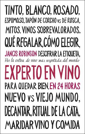 EXPERTO EN VINO EN 24 HORAS. EDICIÓN ESPECIAL | 9788408311096 | ROBINSON, JANCIS | Galatea Llibres | Llibreria online de Reus, Tarragona | Comprar llibres en català i castellà online