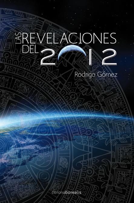 REVELACIONES DEL 2012 | 9788492635719 | GOMEZ, RODRIGO | Galatea Llibres | Librería online de Reus, Tarragona | Comprar libros en catalán y castellano online