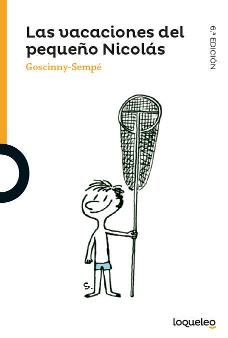 LAS VACACIONES DEL PEQUEÑO NICOLÁS | 9788491220312 | GOSCINNY-SEMPÉ | Galatea Llibres | Llibreria online de Reus, Tarragona | Comprar llibres en català i castellà online
