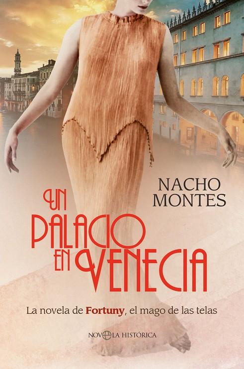 UN PALACIO EN VENECIA | 9788413845715 | MONTES, NACHO | Galatea Llibres | Librería online de Reus, Tarragona | Comprar libros en catalán y castellano online