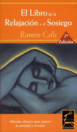 LIBRO DE LA RELAJACION Y EL SOSIEGO +CD | 9788495537294 | CALLE, RAMIRO | Galatea Llibres | Librería online de Reus, Tarragona | Comprar libros en catalán y castellano online