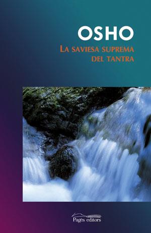SAVIESA SUPREMA DEL TANTRA | 9788497792363 | OSHO | Galatea Llibres | Librería online de Reus, Tarragona | Comprar libros en catalán y castellano online