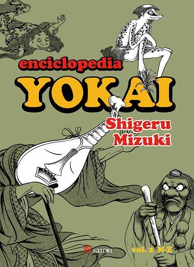 ENCICLOPEDIA YOKAI 2 | 9788419035288 | MIZUKI, SHIGERU | Galatea Llibres | Librería online de Reus, Tarragona | Comprar libros en catalán y castellano online